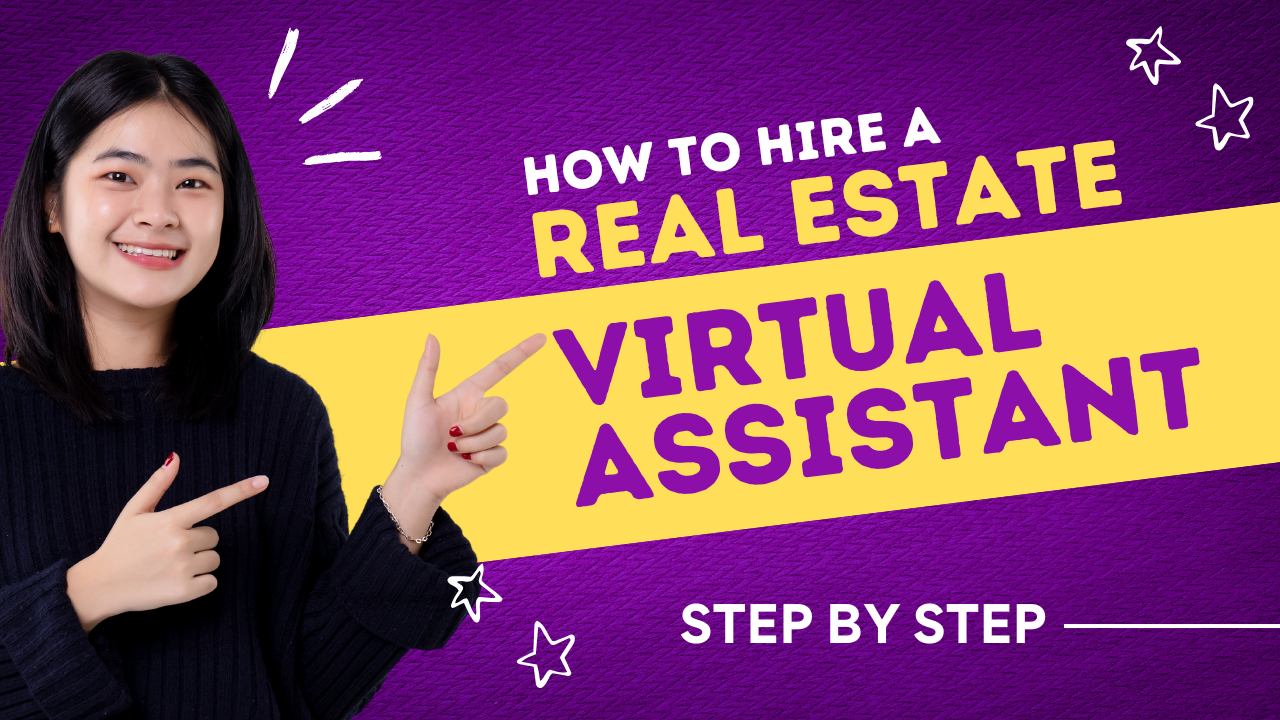 A Witty Guide to Hiring Your Ideal Real Estate Virtual Assistant