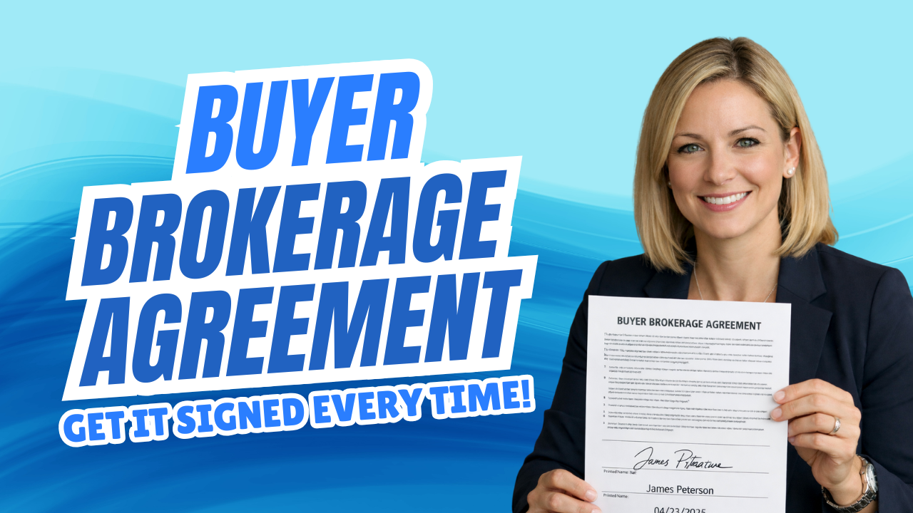 How to Make Buyer Brokerage Agreements Irresistible (And Get That Signature Every Time!)