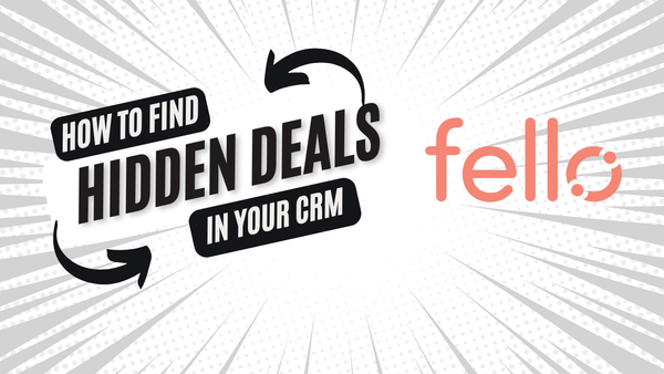 What Is Fello and How Does It Turn Your CRM Into a Listing Machine?