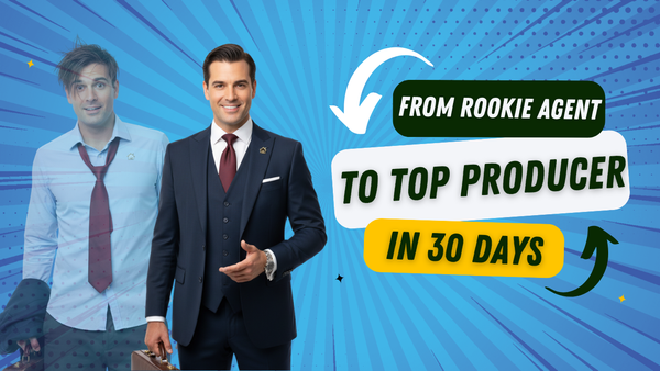 Real Estate Rookie To Top Producer
